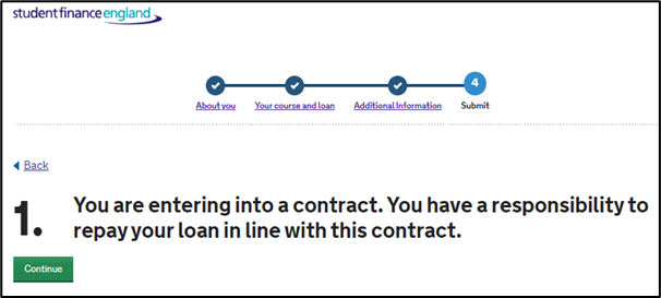 An image of the SFE ALL application stating the first term - You are entering into a contract. You have responsibility to repay your loan in line with this contract.