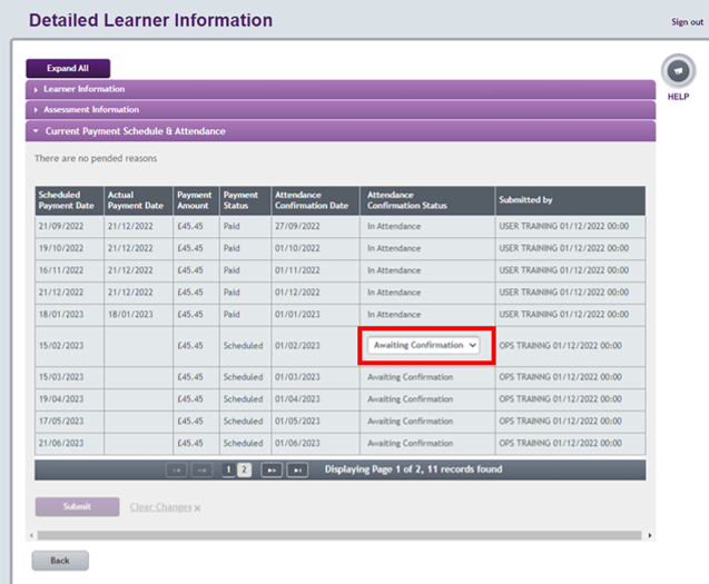 An image of the payment schedule and attendance tab open in the learner detailed information page with the attendance confirmation status highlighted in red.